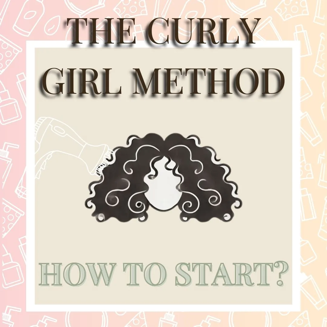 The Curly Girl Method – Как да започнем?